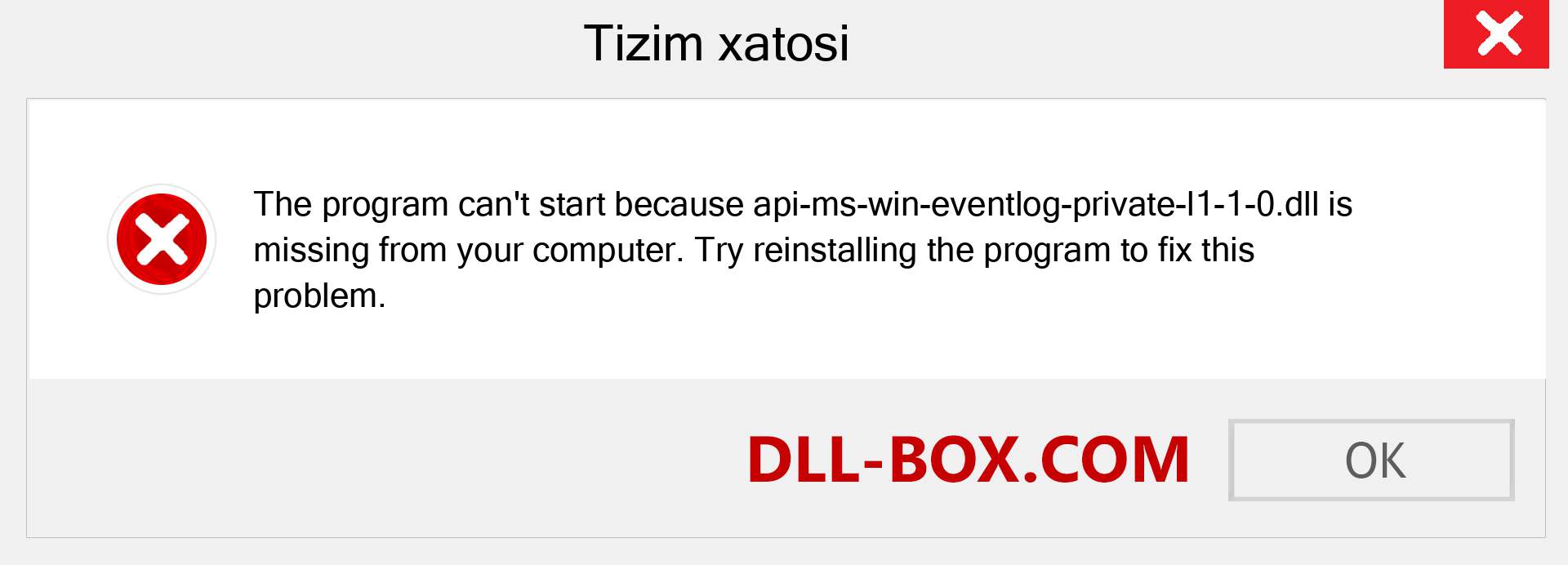 api-ms-win-eventlog-private-l1-1-0.dll fayli yo'qolganmi?. Windows 7, 8, 10 uchun yuklab olish - Windowsda api-ms-win-eventlog-private-l1-1-0 dll etishmayotgan xatoni tuzating, rasmlar, rasmlar